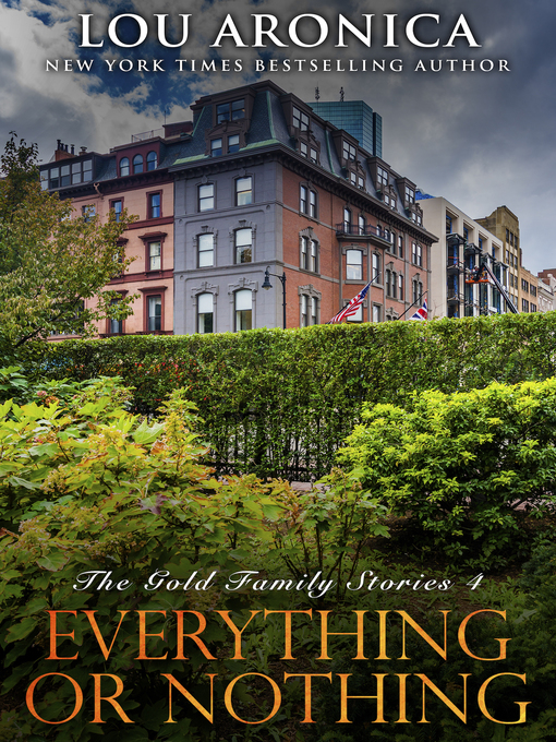 Title details for Everything or Nothing by Lou Aronica - Available